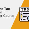 Income Tax Return Master Course in Pakistan