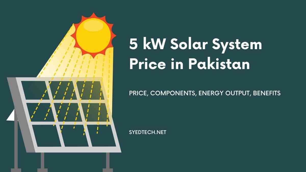 5 kW Solar System Price in Pakistan